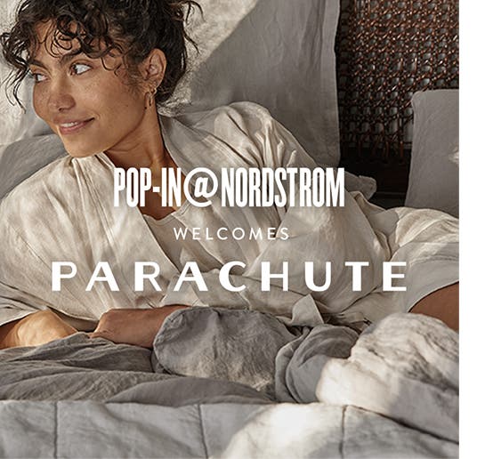 Pop-In@Nordstrom Welcomes Parachute. A home decorated with Parachute bedding.